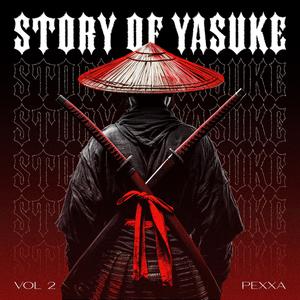 STORY OF YASUKE VOL 2 (Explicit)