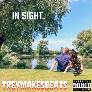 In Sight (Explicit)