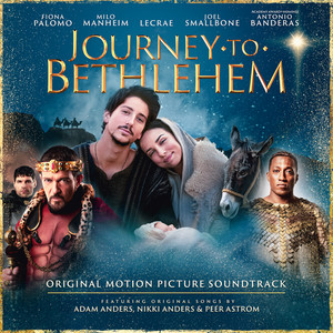 Journey To Bethlehem (Original Motion Picture Soundtrack)