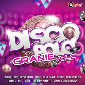 Disco Polo Granie Vol. 2