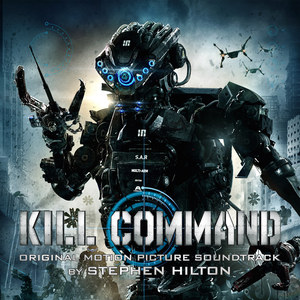 Kill Command (Original Motion Picture Soundtrack)