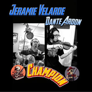 Champion (feat. Dante Ardon)