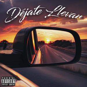 Dejate llevar (Explicit)