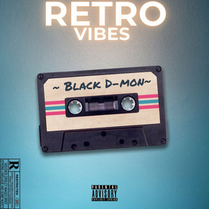 Retro Vibes (Explicit)