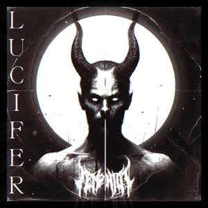 LUCIFER (Explicit)