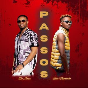 PASSOS (feat. Edu Negrinho)