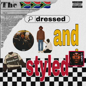 Dressed and Styled (Explicit)