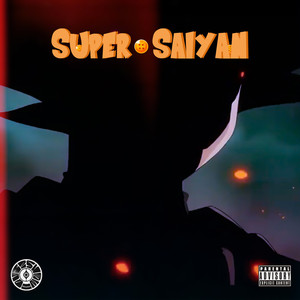 Super Saiyan (Explicit)