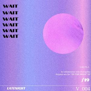 Wait - Single