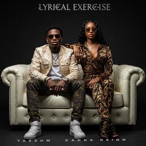 Lyrical Exercise (feat. Kanna Reign) (Explicit)