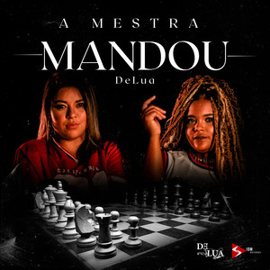 A Mestra Mandou (Explicit)