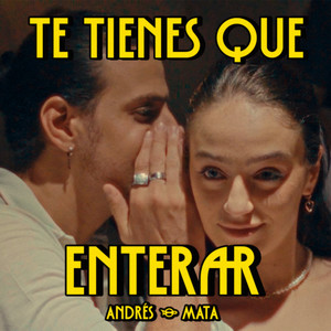 Te Tienes Que Enterar (En Vivo)