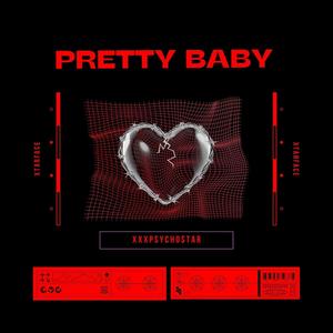 pretty baby (Explicit)