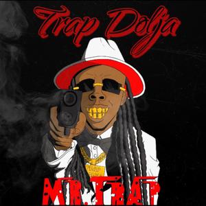 Mr. Trap (Explicit)