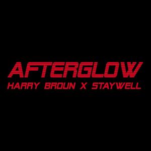 Afterglow (feat. Staywell) [Explicit]