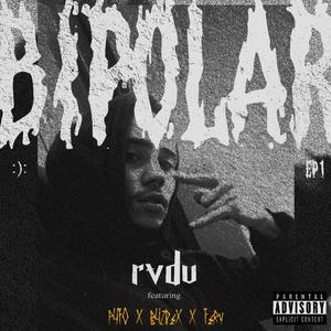 "BIPOLAR" Ep.1 (Explicit)