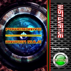 Powerdrive / Broken Rule