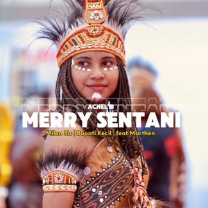 MERRY SENTANI