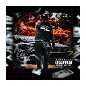 Non Stop (feat. Radero) (Explicit)