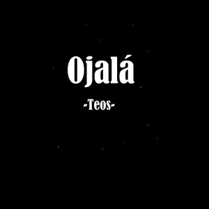 Ojalá