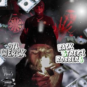 Back$treetRobbers (Explicit)