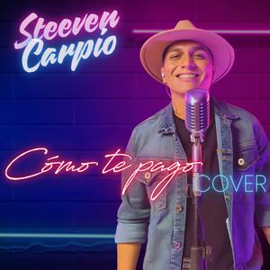 Cómo te pago (feat. Jahir Loaiza & Sebastián Torres)