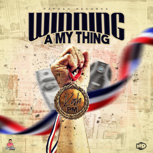 Winning a My Thing (Explicit)