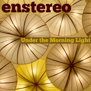 Under The Morning Light (feat. Astrid Mignon)