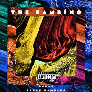 The Bambino (Explicit)