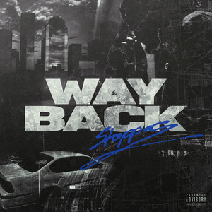 Way Back (Explicit)