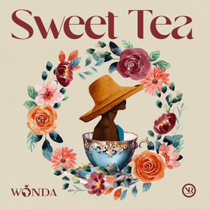 Sweet Tea (Explicit)