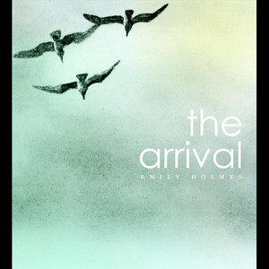 The Arrival