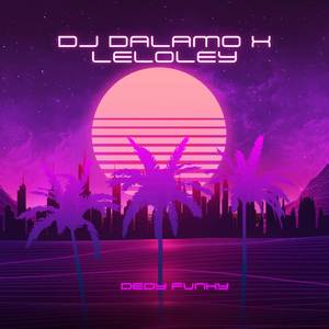 Dj Dalamo X Leloley