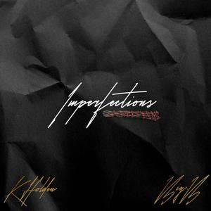 Imperfections (Explicit)