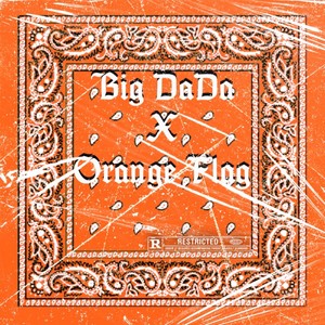 Orange Flag (Explicit)