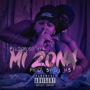 Mi Zona (Explicit)