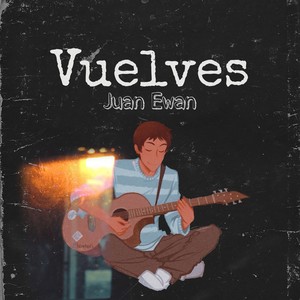 Vuelves