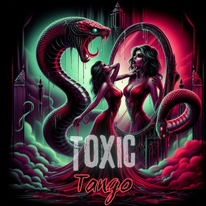 Toxic Tango