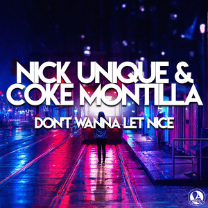Don't Wanna Let Nice (Trance Extended Mix)