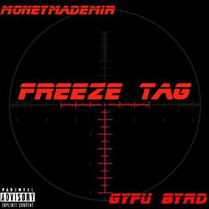Freeze Tag (Explicit)