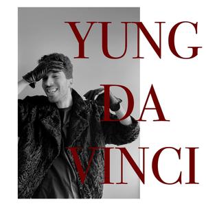 Yung Da Vinci (Explicit)