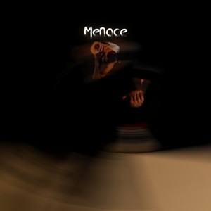 Menace (Explicit)