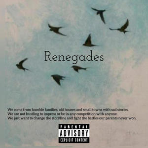 Renegades (Explicit)