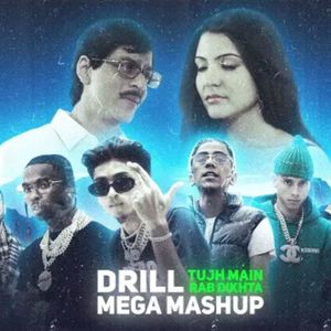 DRILL - MEGA MASHUP