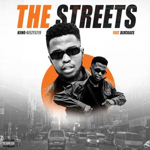 The Streets (feat. BlvckAce) (Explicit)