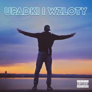 UPADKI I WZLOTY (Explicit)