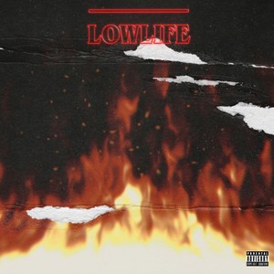 Low Life (Explicit)