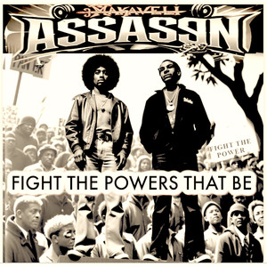 DJ King Assassin - Fight The Powers That Be