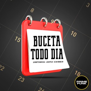 Buceta Todo Dia (Explicit)