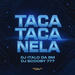 Taca Taca Nela (Explicit)